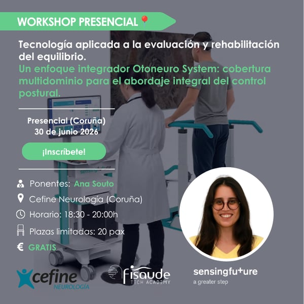 WORKSHOP. Technologieeinsatz in der Beurteilung und Rehabilitation des Gleichgewichts: Ein integrativer Ansatz mit dem Otoneuro-System und multidimensionaler Abdeckung zur Verbesserung der posturalen Kontrolle – 30. Juni